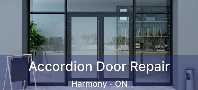  Accordion Door Repair Harmony - ON