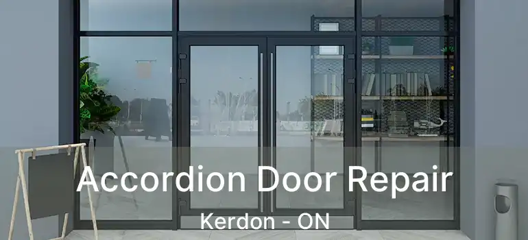  Accordion Door Repair Kerdon - ON