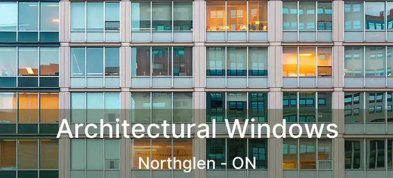  Architectural Windows Northglen - ON