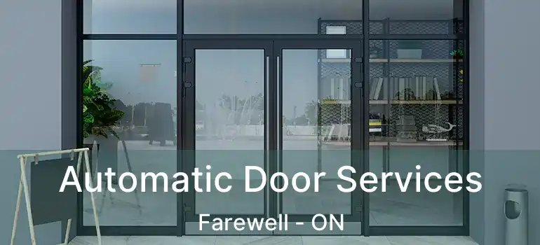  Automatic Door Services Farewell - ON