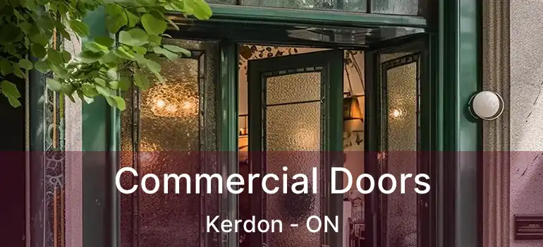  Commercial Doors Kerdon - ON