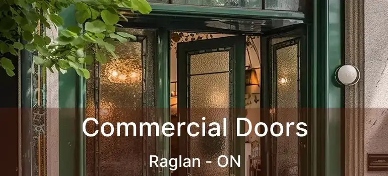  Commercial Doors Raglan - ON