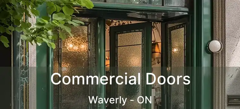  Commercial Doors Waverly - ON