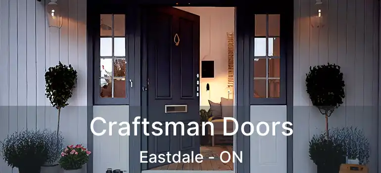  Craftsman Doors Eastdale - ON