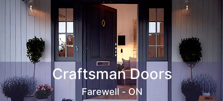  Craftsman Doors Farewell - ON