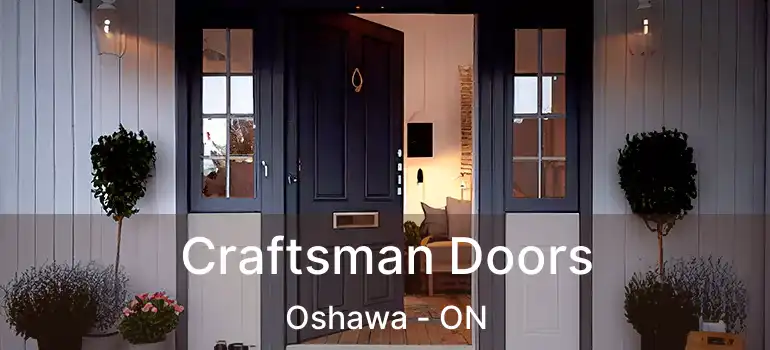  Craftsman Doors Oshawa - ON