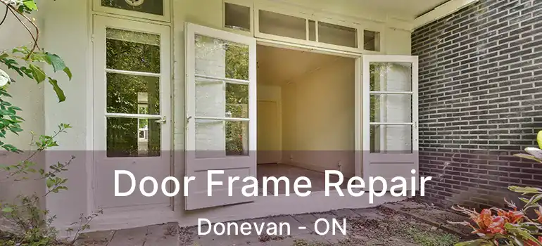  Door Frame Repair Donevan - ON