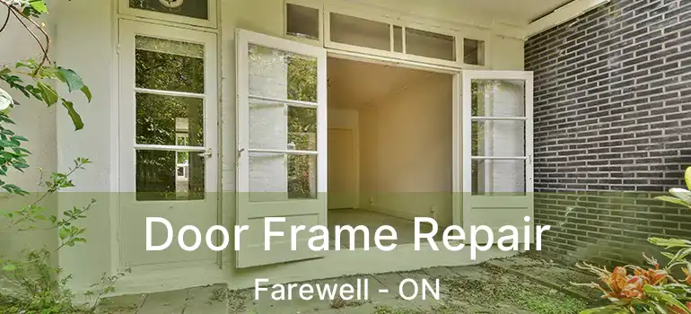  Door Frame Repair Farewell - ON