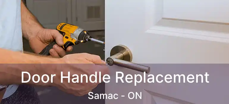  Door Handle Replacement Samac - ON