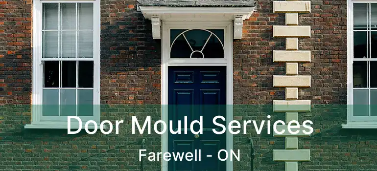  Door Mould Services Farewell - ON