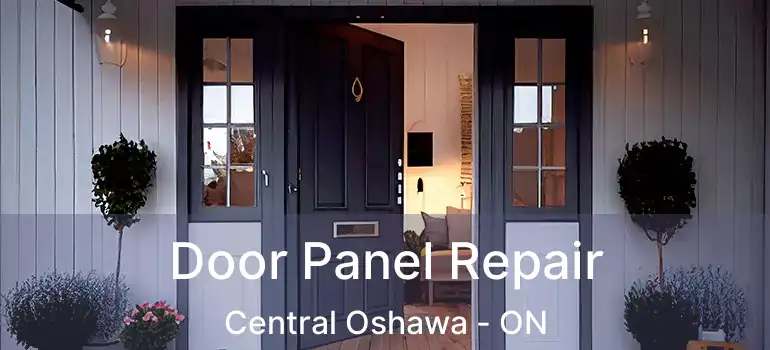  Door Panel Repair Central Oshawa - ON