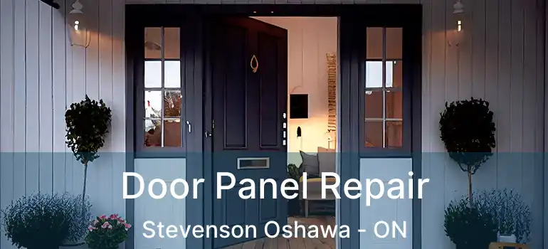  Door Panel Repair Stevenson Oshawa - ON