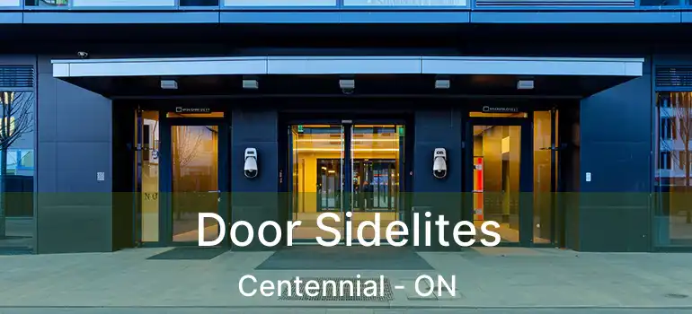  Door Sidelites Centennial - ON