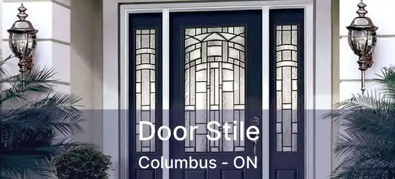  Door Stile Columbus - ON