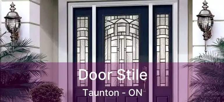  Door Stile Taunton - ON