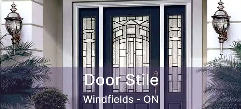  Door Stile Windfields - ON