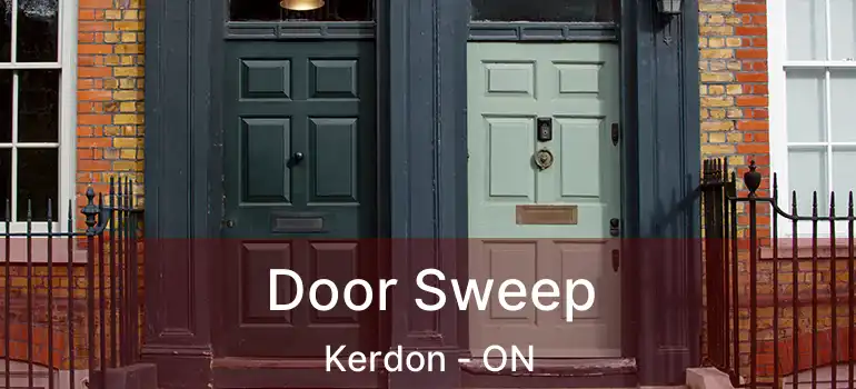  Door Sweep Kerdon - ON