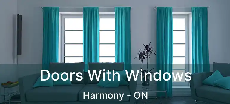  Doors With Windows Harmony - ON