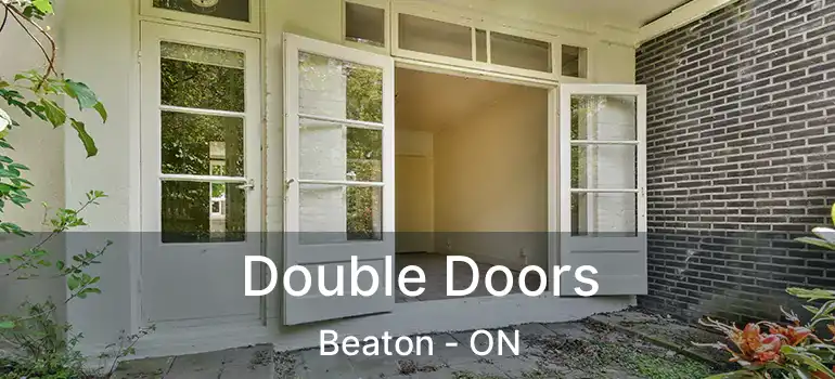  Double Doors Beaton - ON