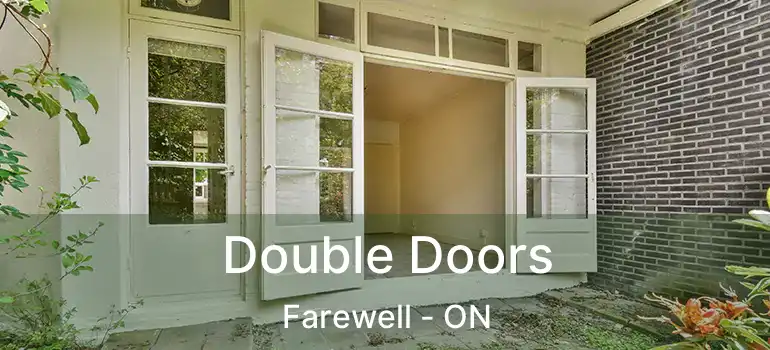  Double Doors Farewell - ON