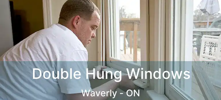  Double Hung Windows Waverly - ON