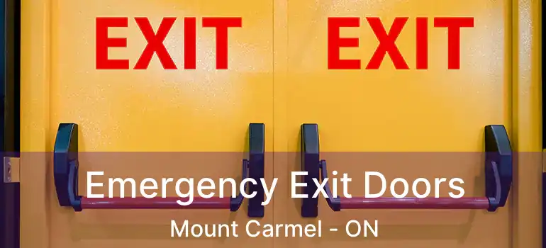  Emergency Exit Doors Mount Carmel - ON