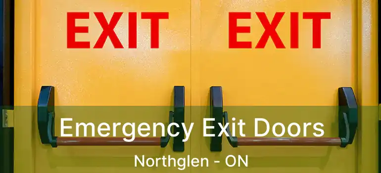  Emergency Exit Doors Northglen - ON