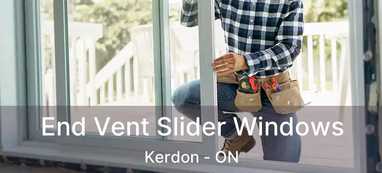  End Vent Slider Windows Kerdon - ON