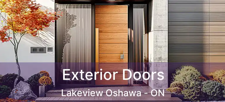  Exterior Doors Lakeview Oshawa - ON