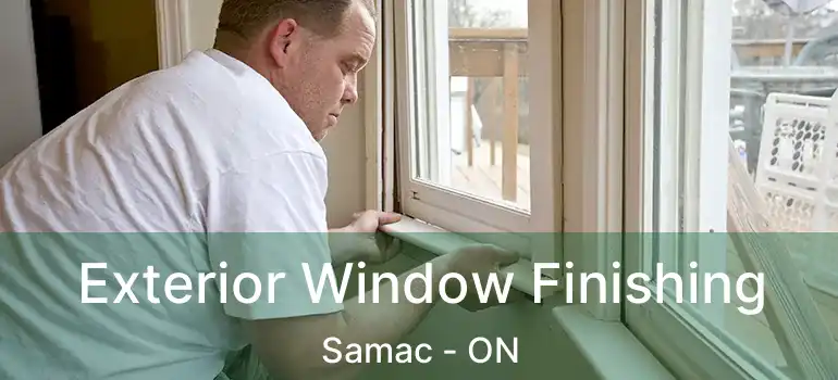  Exterior Window Finishing Samac - ON