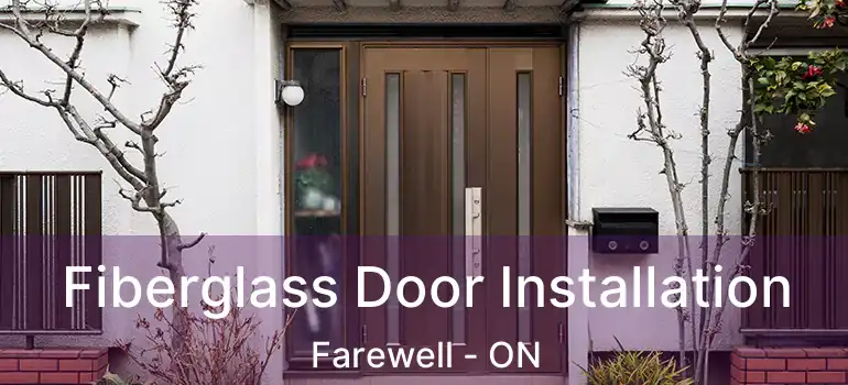  Fiberglass Door Installation Farewell - ON