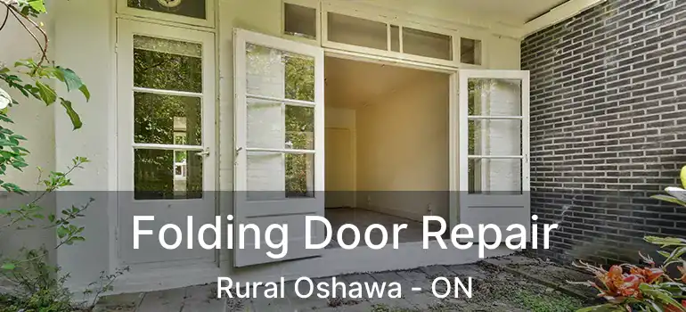  Folding Door Repair Rural Oshawa - ON