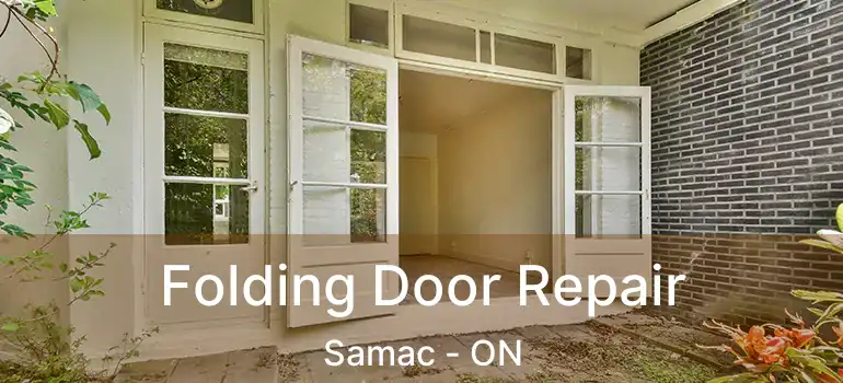  Folding Door Repair Samac - ON