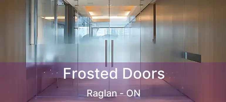  Frosted Doors Raglan - ON