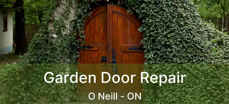  Garden Door Repair O Neill - ON