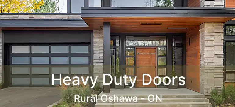  Heavy Duty Doors Rural Oshawa - ON