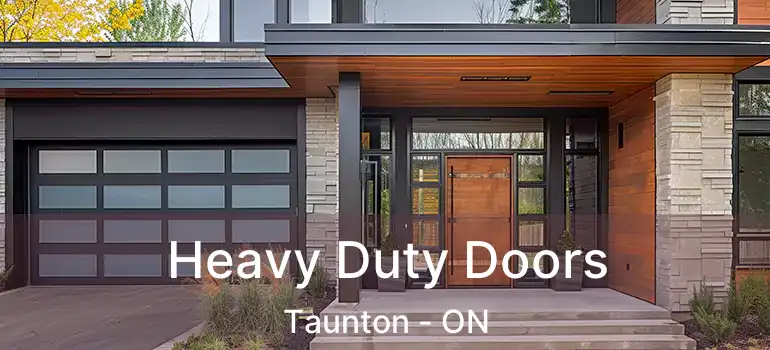  Heavy Duty Doors Taunton - ON