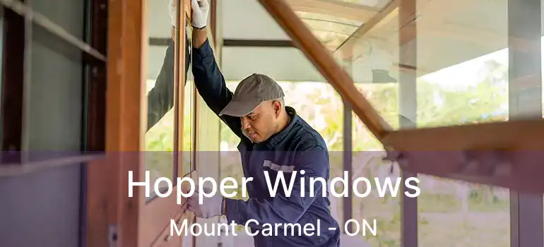  Hopper Windows Mount Carmel - ON