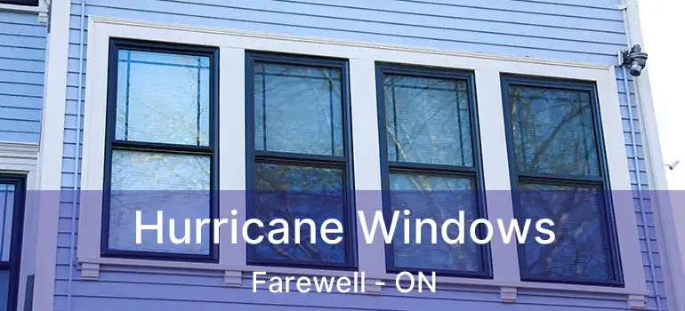  Hurricane Windows Farewell - ON