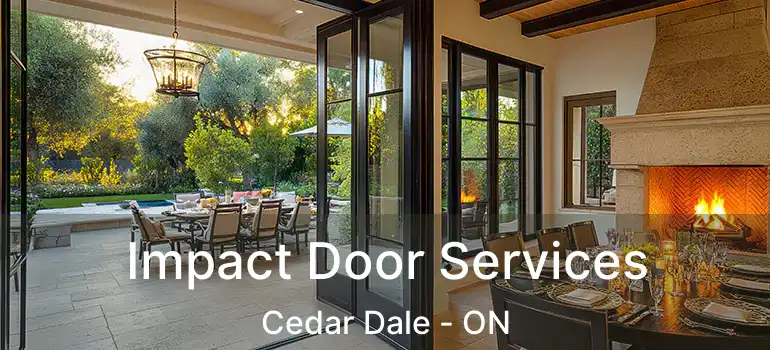  Impact Door Services Cedar Dale - ON