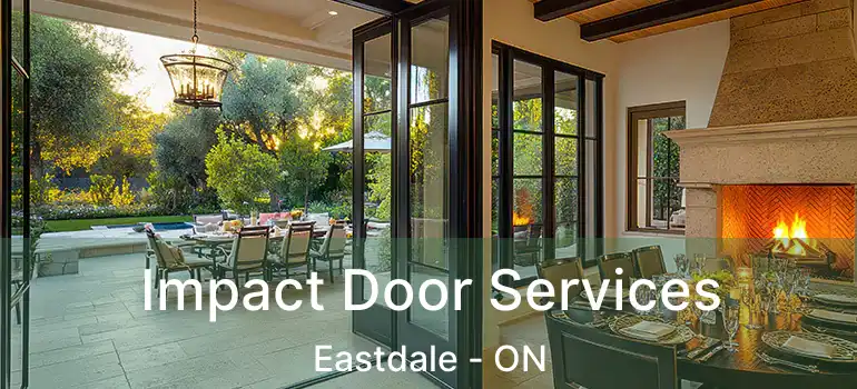  Impact Door Services Eastdale - ON