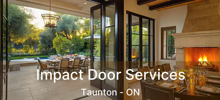  Impact Door Services Taunton - ON