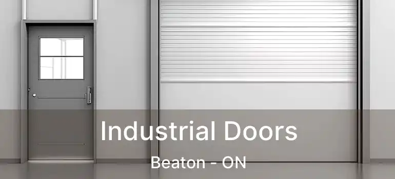  Industrial Doors Beaton - ON