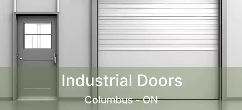  Industrial Doors Columbus - ON