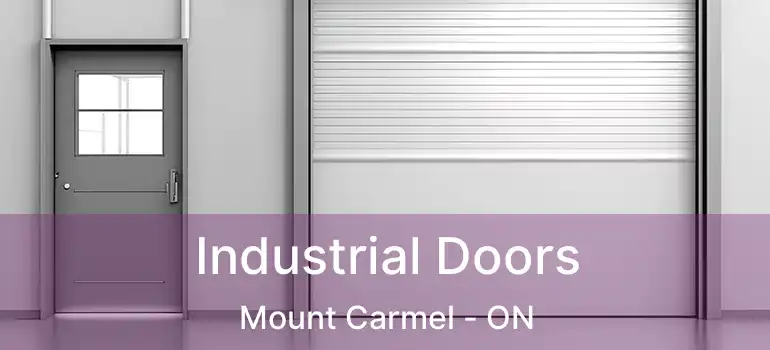  Industrial Doors Mount Carmel - ON