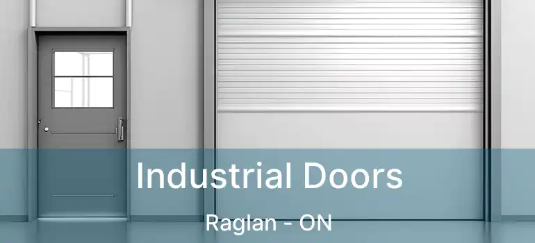  Industrial Doors Raglan - ON