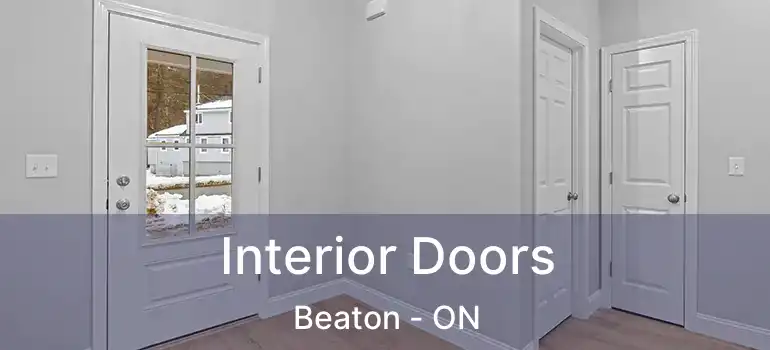  Interior Doors Beaton - ON