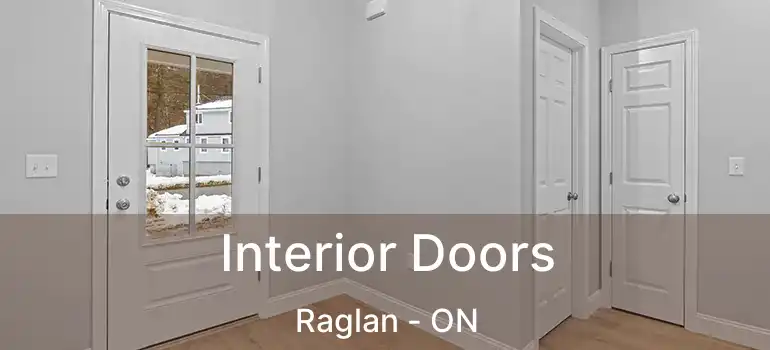  Interior Doors Raglan - ON