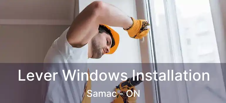  Lever Windows Installation Samac - ON