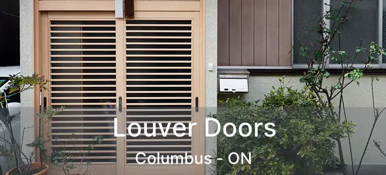  Louver Doors Columbus - ON